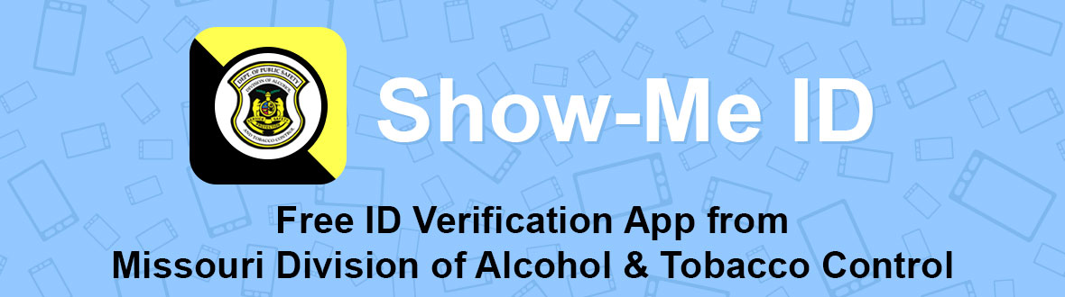 Free ID Verification App from Missouri Division of Alcohol and Tobacco Control